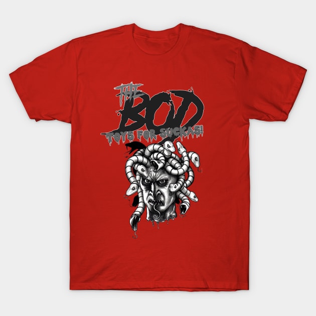 BOD Medusa T-Shirt by BOD Toys4Suckas